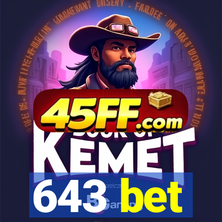643 bet